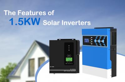 Au-delà de l'étiquette de prix: Comprendre les caractéristiques des inverseurs solaires de 1,5 kW
